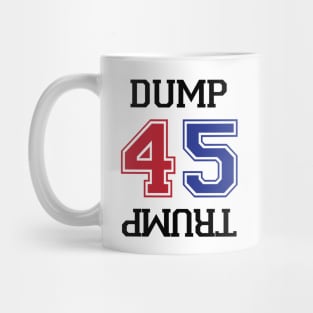 Dump Trump – Anti-Trump Impeach 45 Mug